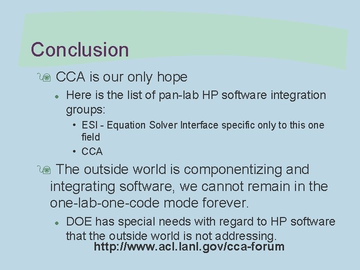 Conclusion 9 CCA is our only hope l Here is the list of pan-lab