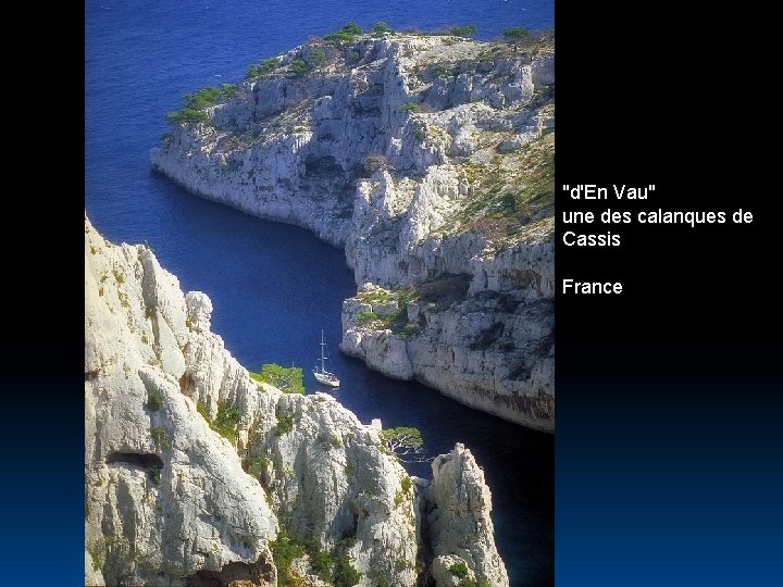 "d'En Vau" une des calanques de Cassis France 