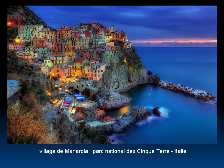 village de Manarola, parc national des Cinque Terre - Italie 