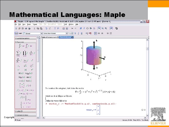 Mathematical Languages: Maple Copyright © 2009 Elsevier 