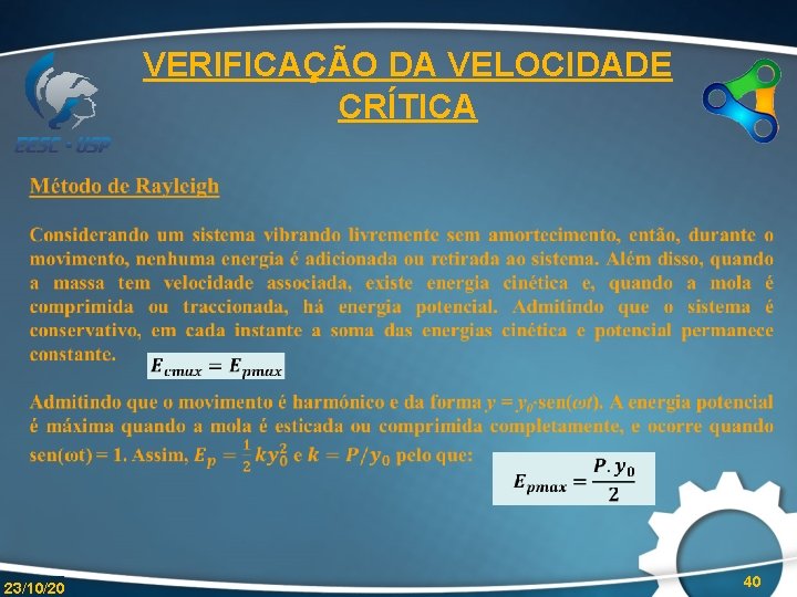 VERIFICAÇÃO DA VELOCIDADE CRÍTICA 23/10/20 40 
