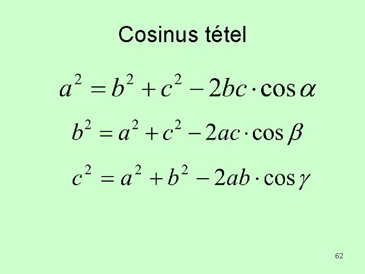 Cosinus tétel 62 Cosinus tétel 62