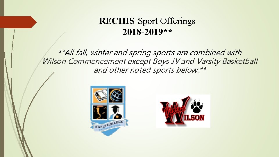 RECIHS Sport Offerings 2018 -2019** **All fall, winter and spring sports are combined with