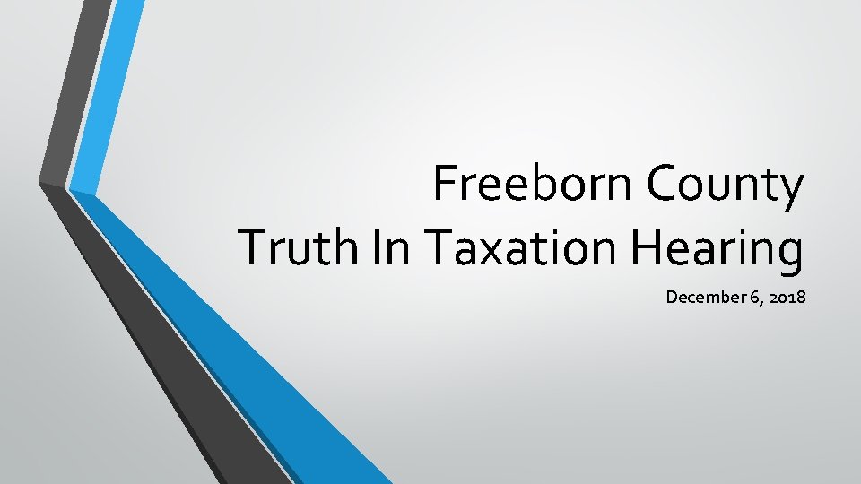 Freeborn County Truth In Taxation Hearing December 6, 2018 