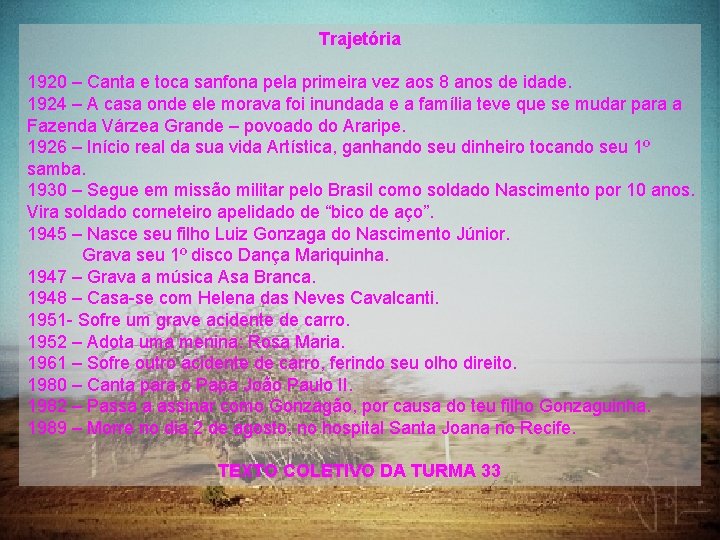 Trajetória 1920 – Canta e toca sanfona pela primeira vez aos 8 anos de