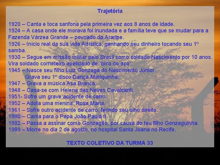 Trajetória 1920 – Canta e toca sanfona pela primeira vez aos 8 anos de