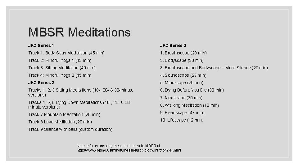 MBSR Meditations JKZ Series 1 JKZ Series 3 Track 1: Body Scan Meditation (45