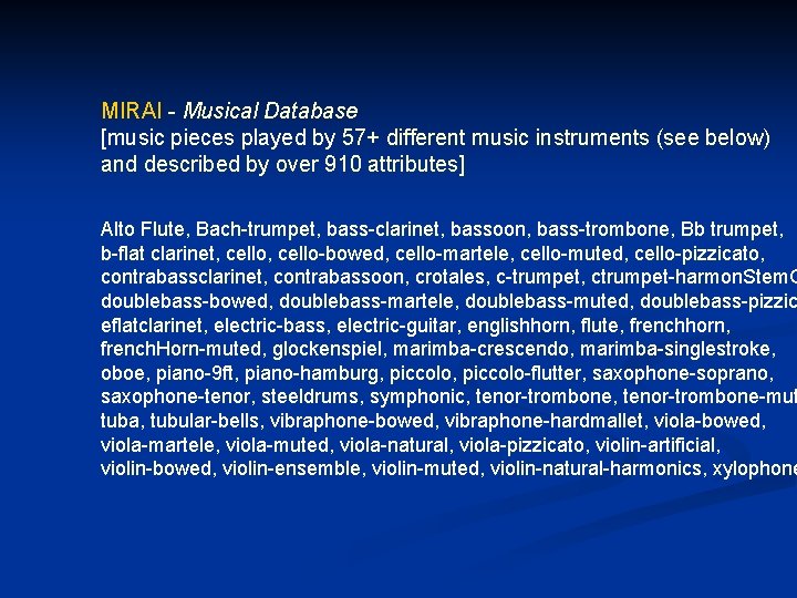 MIRAI - Musical Database [music pieces played by 57+ different music instruments (see below)
