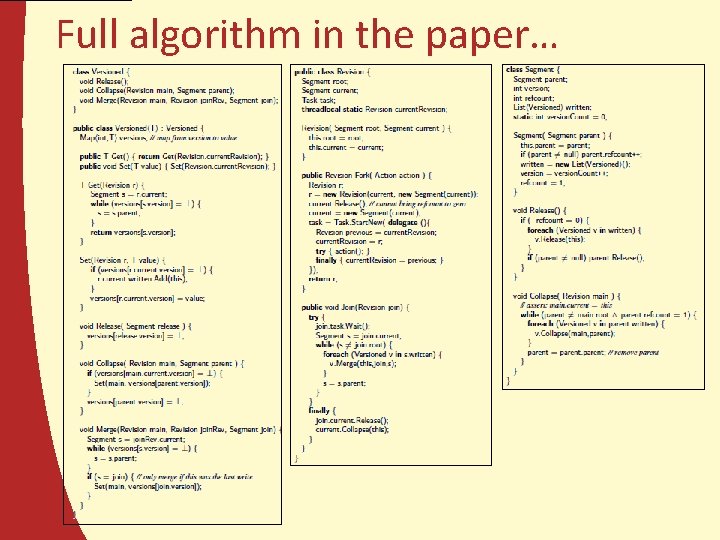 Full algorithm in the paper… 