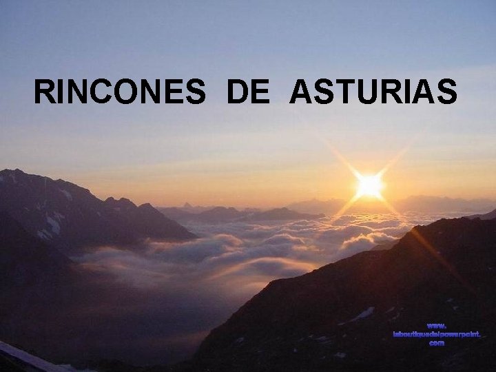 RINCONES DE ASTURIAS www. laboutiquedelpowerpoint. com 