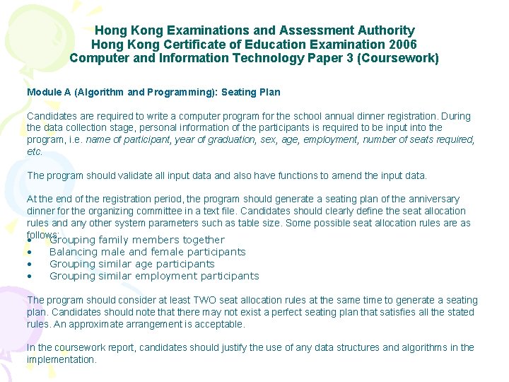 Hong Kong Examinations and Assessment Authority Hong Kong Certificate of Education Examination 2006 Computer