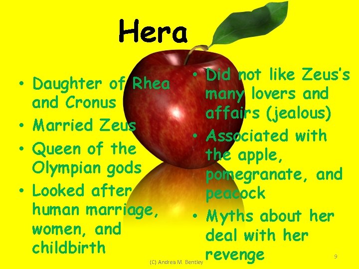 Hera • Daughter of Rhea and Cronus • Married Zeus • Queen of the