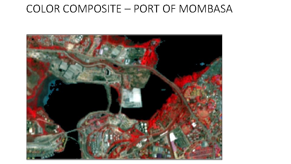 COLOR COMPOSITE – PORT OF MOMBASA 