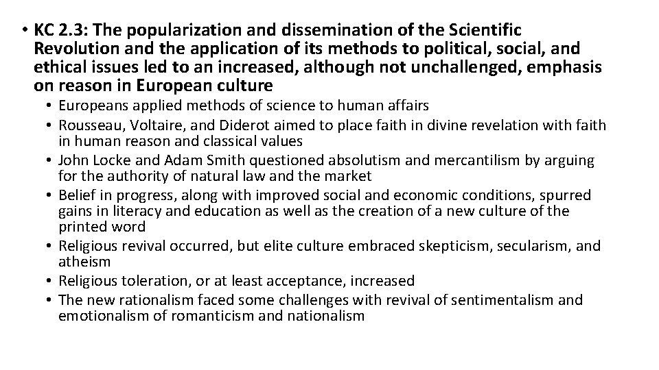  • KC 2. 3: The popularization and dissemination of the Scientific Revolution and