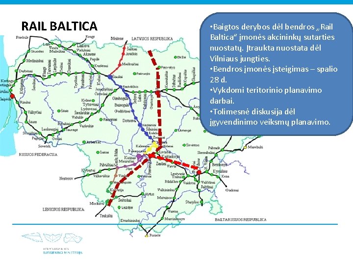 RAIL BALTICA • Baigtos derybos dėl bendros „Rail Baltica“ įmonės akcininkų sutarties nuostatų. Įtraukta