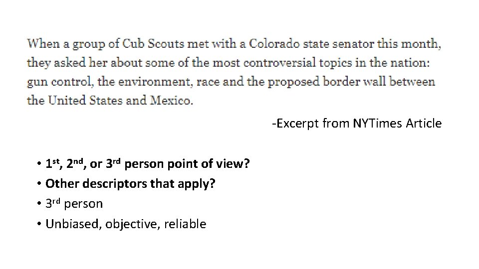 -Excerpt from NYTimes Article • 1 st, 2 nd, or 3 rd person point