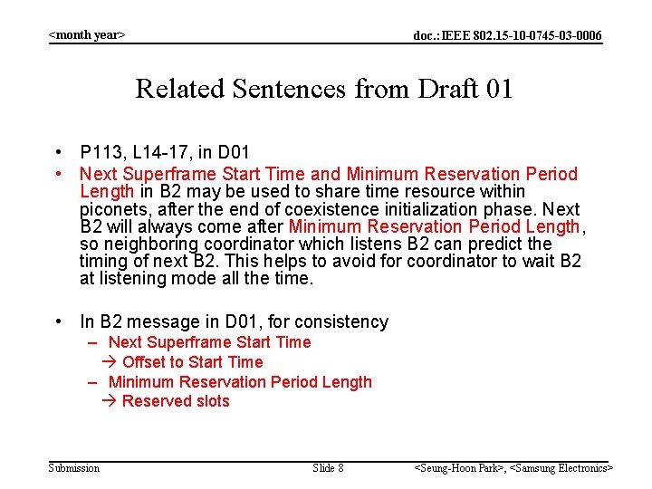 <month year> doc. : IEEE 802. 15 -10 -0745 -03 -0006 Related Sentences from