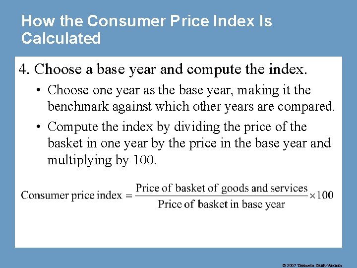 How the Consumer Price Index Is Calculated 4. Choose a base year and compute