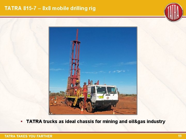 TATRA 815 -7 – 8 x 8 mobile drilling rig § TATRA trucks as