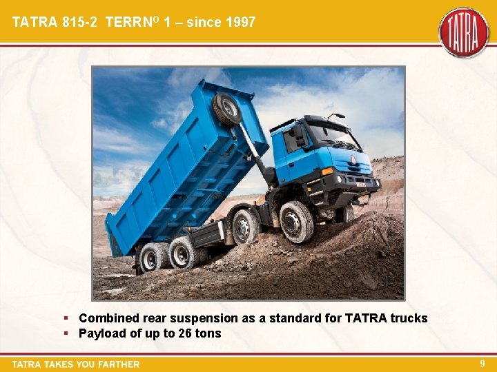 TATRA 815 -2 TERRNO 1 – since 1997 § Combined rear suspension as a