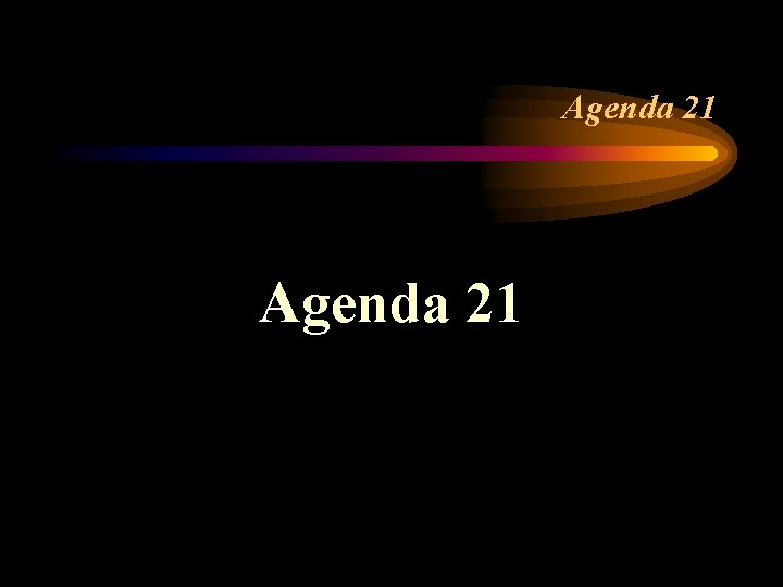 Agenda 21 