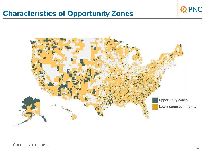 Characteristics of Opportunity Zones Source: Novogradac 9 