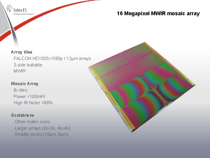 16 Megapixel MWIR mosaic array Array tiles FALCON HD 1920 x 1080 p /
