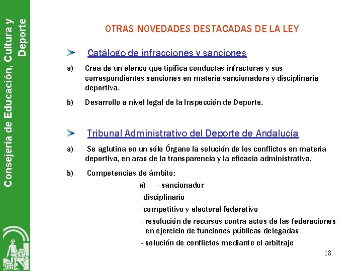 Consejería de Educación, Cultura y Deporte OTRAS NOVEDADES DESTACADAS DE LA LEY Catálogo de