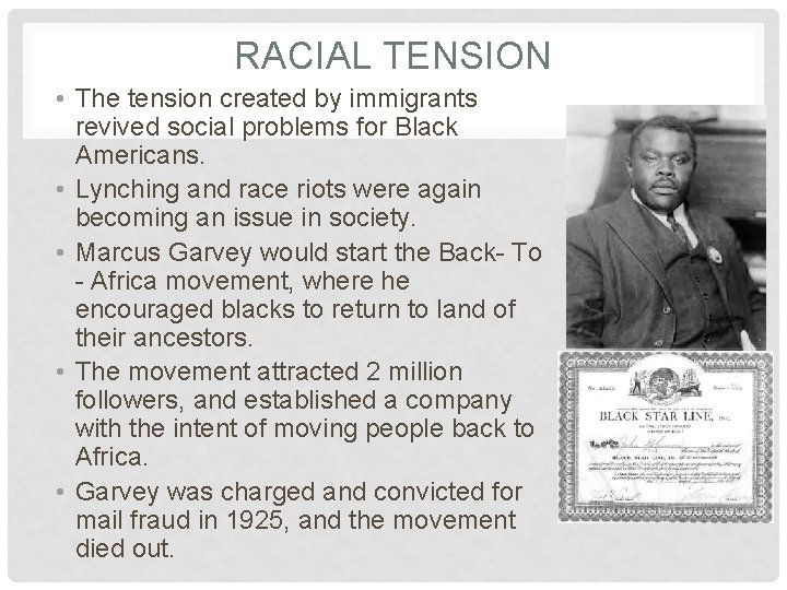 RACIAL TENSION • The tension created by immigrants revived social problems for Black Americans.