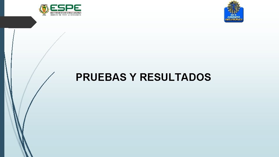 PRUEBAS Y RESULTADOS 