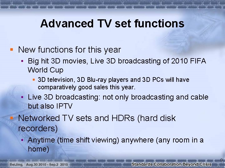 Advanced TV set functions § New functions for this year • Big hit 3