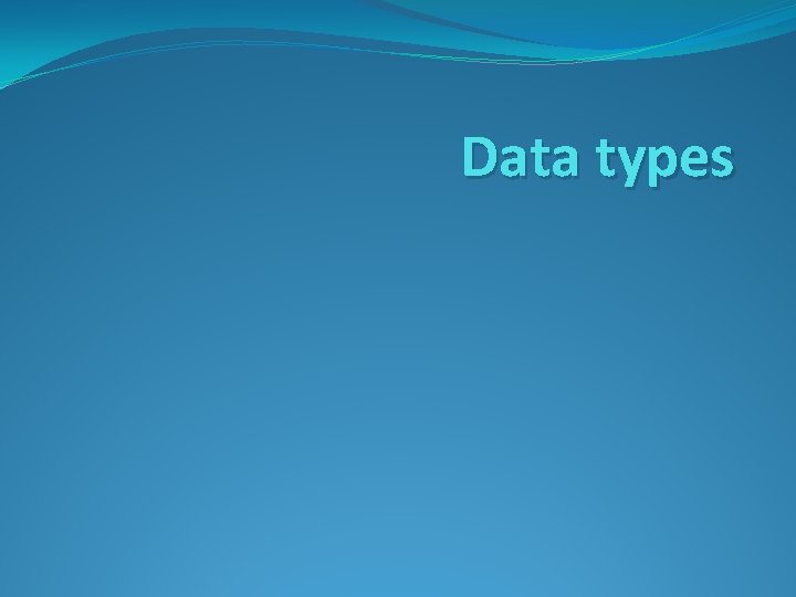 Data types 