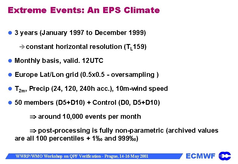 Extreme Events: An EPS Climate 3 years (January 1997 to December 1999) constant horizontal