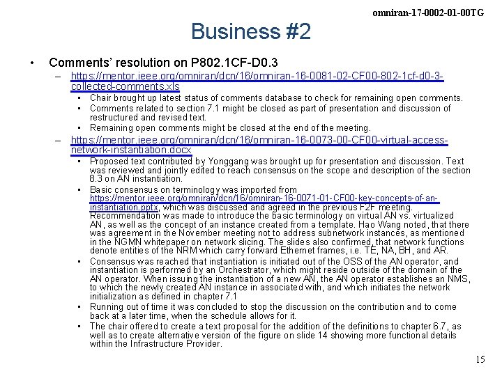 omniran-17 -0002 -01 -00 TG Business #2 • Comments’ resolution on P 802. 1