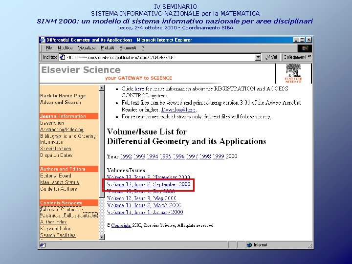 IV SEMINARIO SISTEMA INFORMATIVO NAZIONALE per la MATEMATICA SINM 2000: un modello di sistema