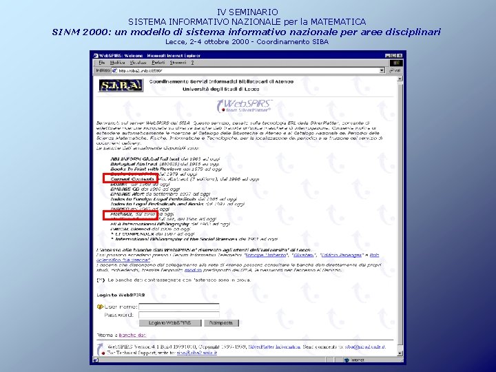 IV SEMINARIO SISTEMA INFORMATIVO NAZIONALE per la MATEMATICA SINM 2000: un modello di sistema