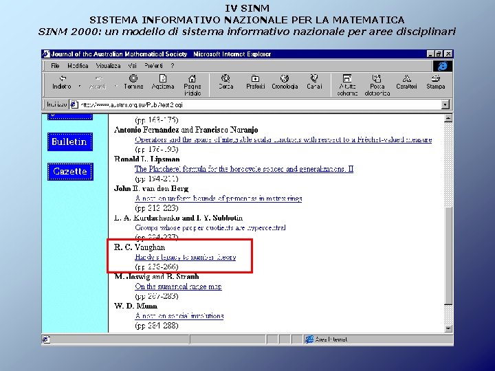 IV SINM SISTEMA INFORMATIVO NAZIONALE PER LA MATEMATICA SINM 2000: un modello di sistema