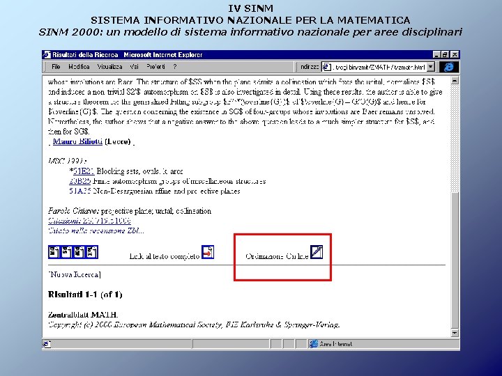 IV SINM SISTEMA INFORMATIVO NAZIONALE PER LA MATEMATICA SINM 2000: un modello di sistema