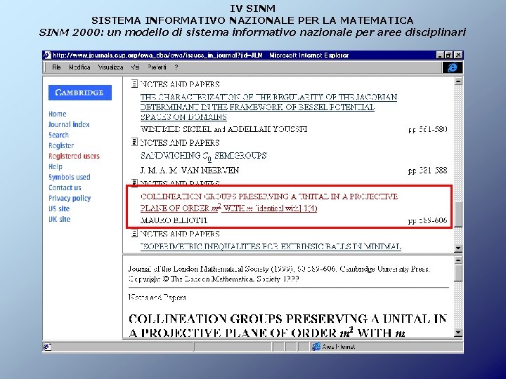 IV SINM SISTEMA INFORMATIVO NAZIONALE PER LA MATEMATICA SINM 2000: un modello di sistema