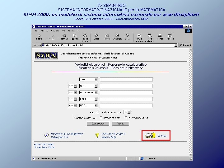 IV SEMINARIO SISTEMA INFORMATIVO NAZIONALE per la MATEMATICA SINM 2000: un modello di sistema