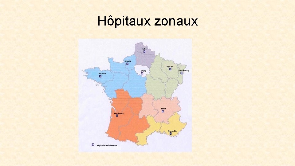 Hôpitaux zonaux 