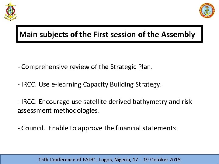 4 Main subjects of the First session of the Assembly - Comprehensive review of