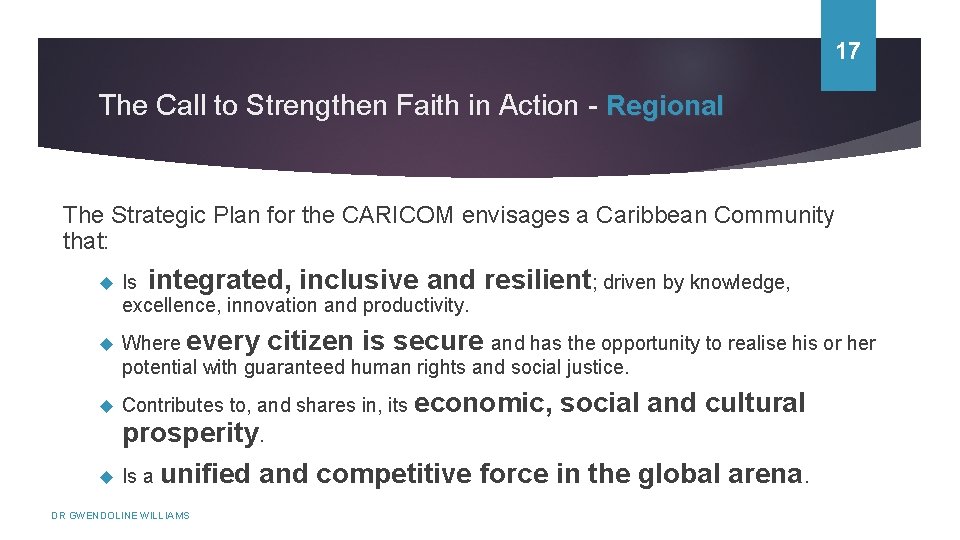17 The Call to Strengthen Faith in Action - Regional The Strategic Plan for