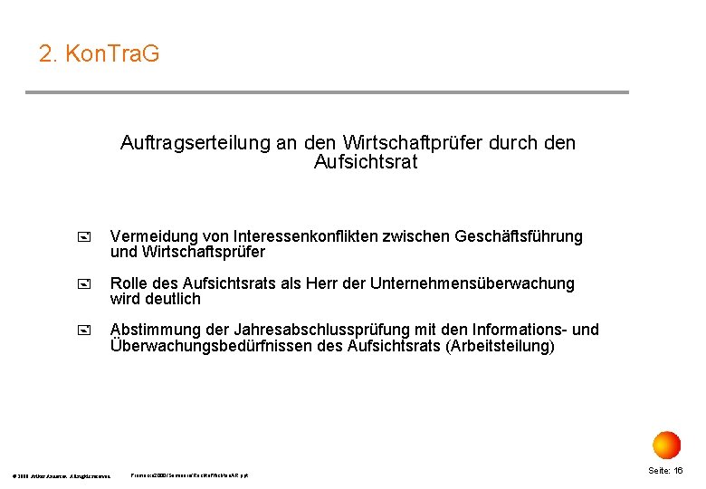 2. Kon. Tra. G Auftragserteilung an den Wirtschaftprüfer durch den Aufsichtsrat + Vermeidung von