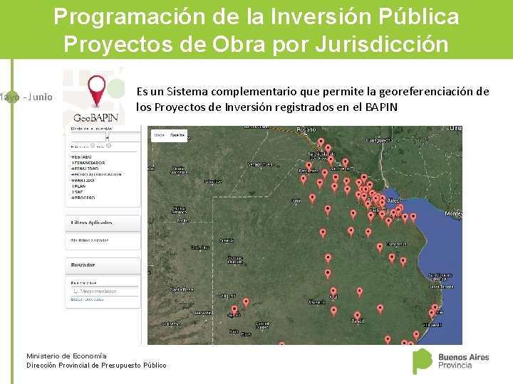 Programación de la Inversión Pública Proyectos de Obra por Jurisdicción Mayo - Junio Es