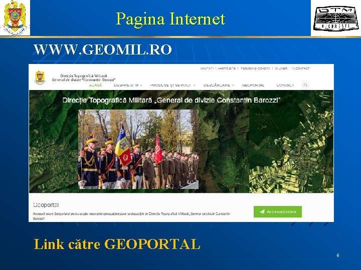 Pagina Internet WWW. GEOMIL. RO 1. Informații generale: istoric, comanda, proiecte; 2. Structura productivă;