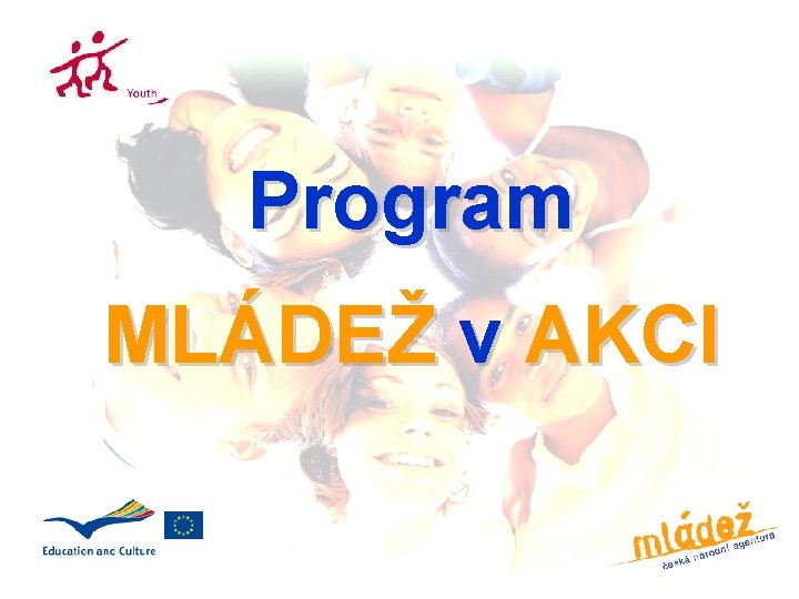 Program MLÁDEŽ v AKCI 