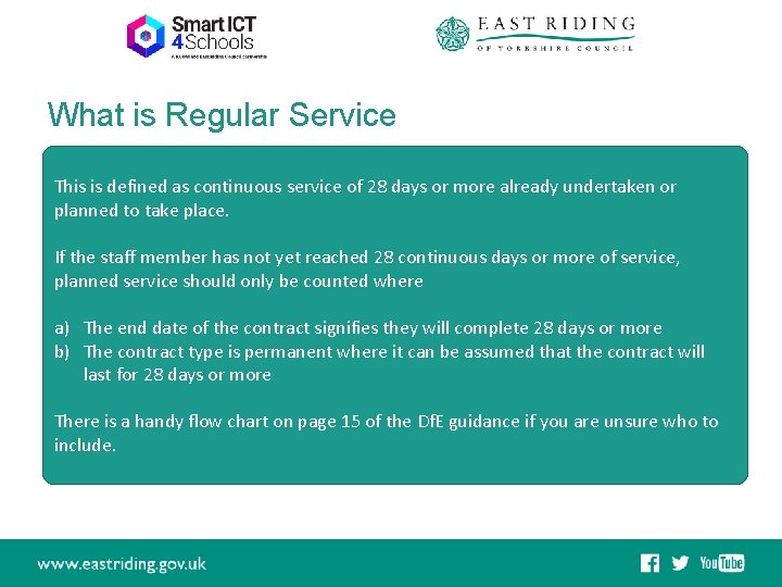 What is Regular Service This is defined as continuous service of 28 days or