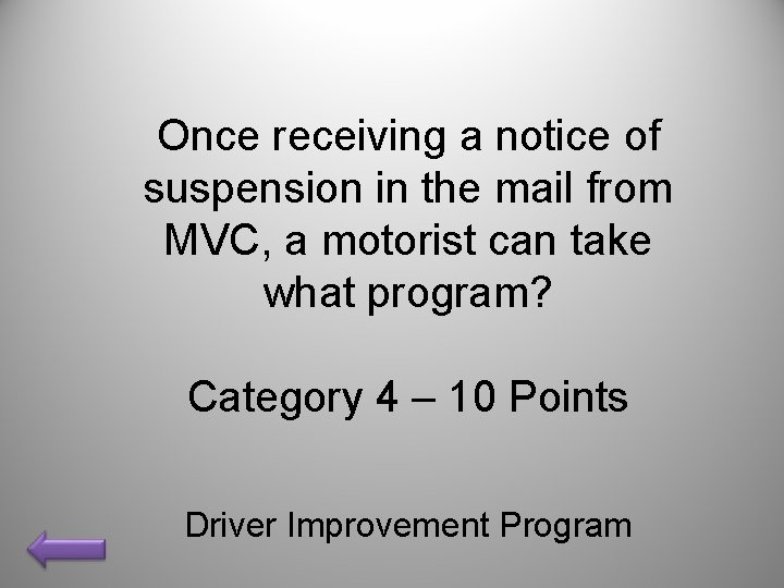 Once receiving a notice of suspension in the mail from MVC, a motorist can