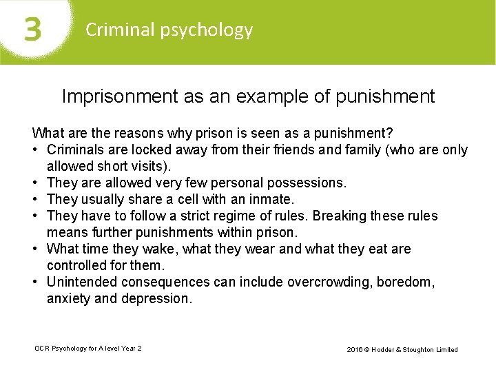 Criminal psychology Imprisonment as an example of punishment What are the reasons why prison